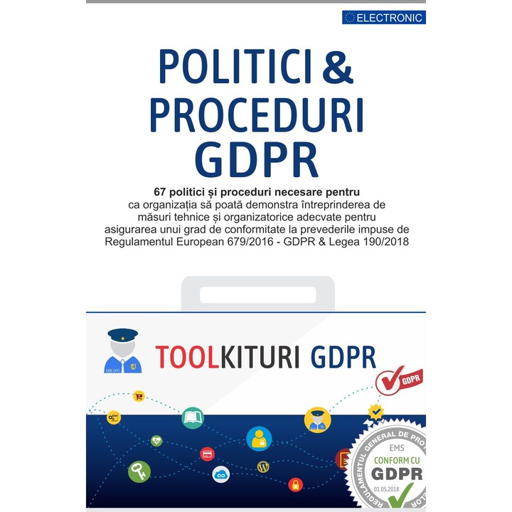 Kit GDPR - 67 Politici si Proceduri GDPR obligatorii pentru conformarea la prevederile GDPR - cons 78 Art 24 (1)