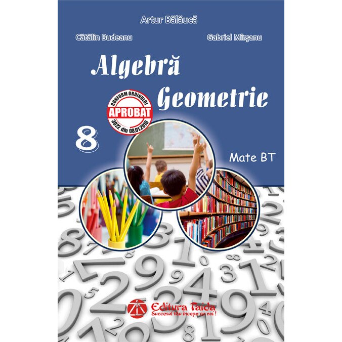 Auxiliar de algebra si geometrie pentru clasa a 8-a