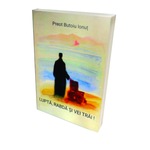 Lupta, rabda si vei trai