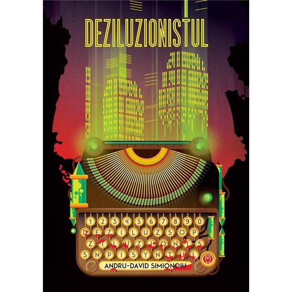 Deziluzionistul - Andru David Simionoiu