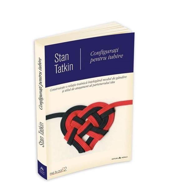 Configurati pentru Iubire - Stan Tatkin