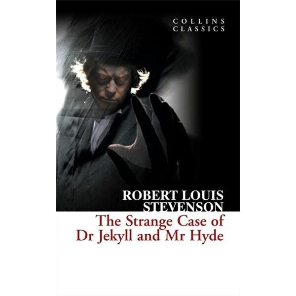 The Strange Case of Dr Jekyll and Mr Hyde - Robert Louis Stevenson