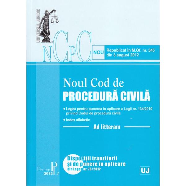 Noul Cod De Procedura Civila 3 August 2012 Emag Ro