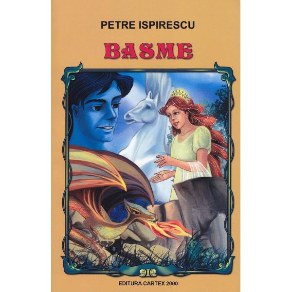 Basme - Ispirescu - Petre Ispirescu