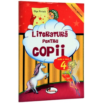 Literatura pentru copii clasa 4 Ed.2012 - Olga Piriiala Literatura pentru copii clasa 4 Ed.2012 - Olga Piriiala