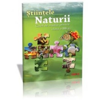 Stiintele naturii cls 3 Caiet - Alexandrina Dumitru, Rodica Kirsteuer Stiintele naturii cls 3 Caiet - Alexandrina Dumitru, Rodica Kirsteuer