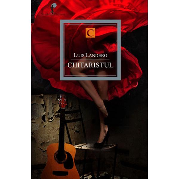 Chitaristul - Luis Landero