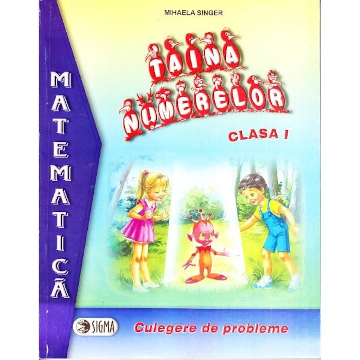 Taina numerelor. Culegere de probleme - M. Singer