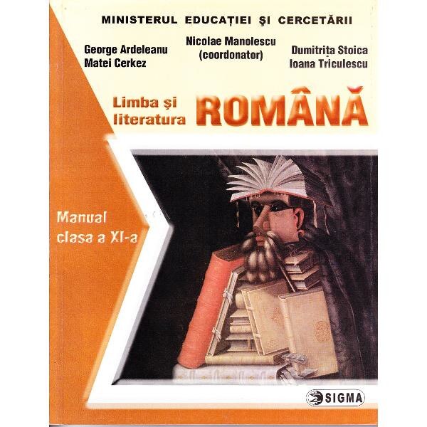 Romana Cls 11 - George Ardeleanu, Nicolae Manolescu, Matei Cerkez, Dumitrita Stoica