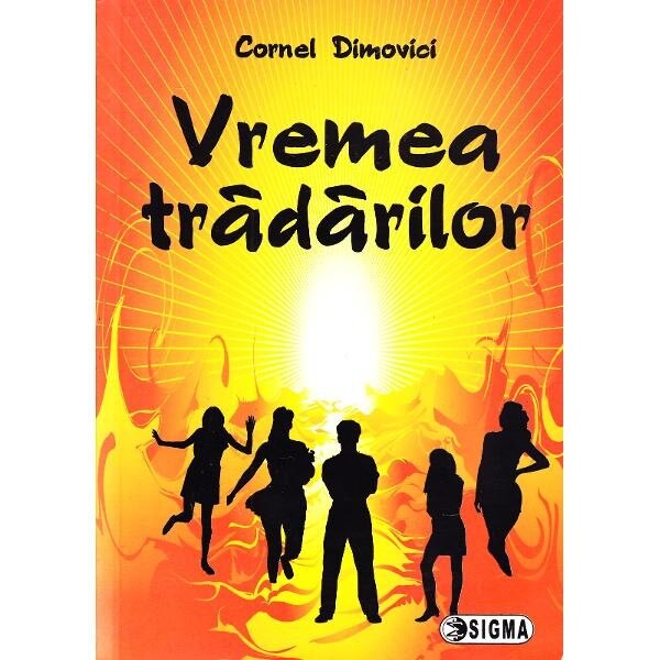 Vremea tradarilor - C. Dimovici