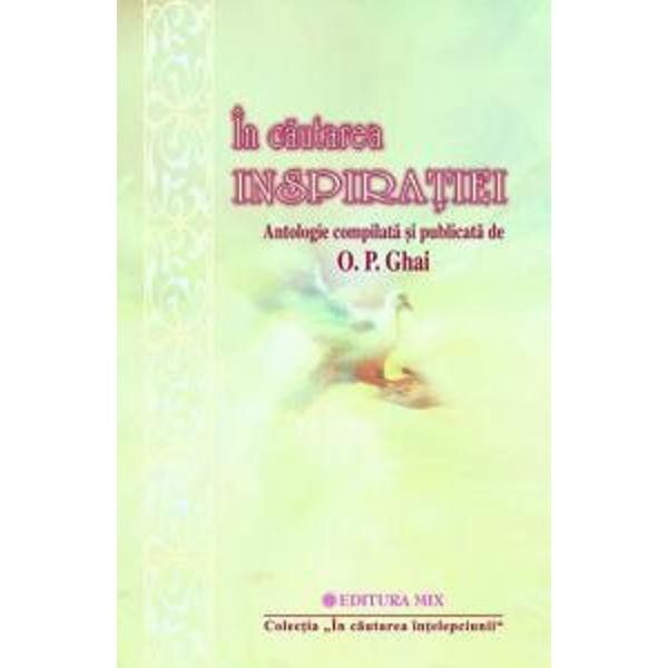 In cautarea inspiratiei - O.P. Ghai