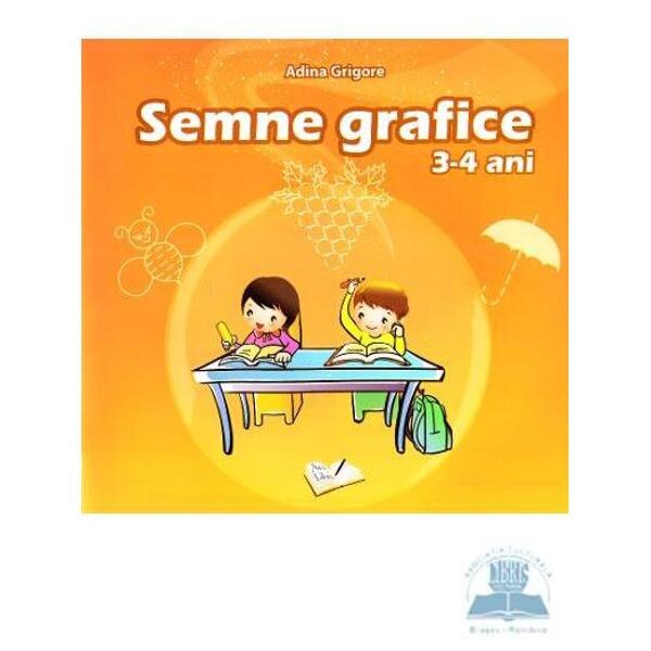 Semne grafice 3-4 ani - Adina Grigore