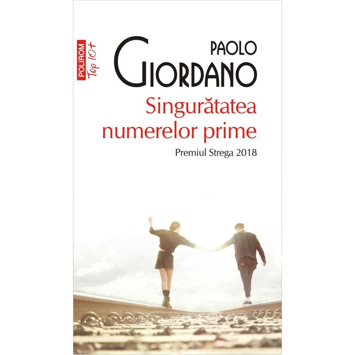 Singuratatea numerelor prime - Paolo Giordano