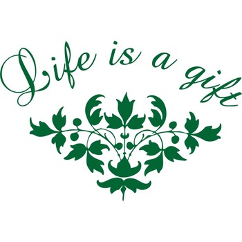 Sticker decorativ Life is a gift, 100 x 70 cm, verde Sticker decorativ Life is a gift, 100 x 70 cm, verde