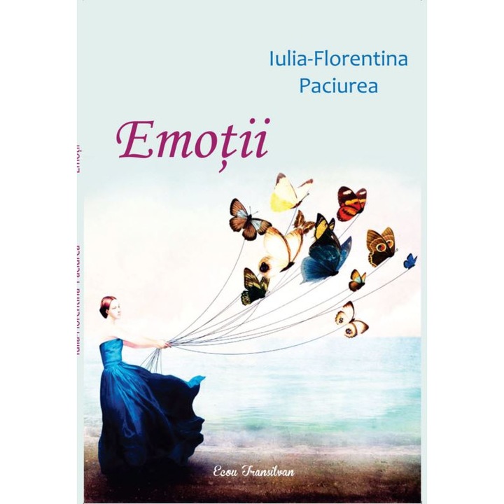 Emotii - Iulia-florentina Paciurea