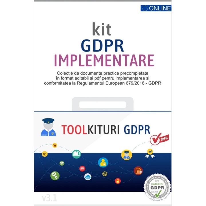 Kit GDPR Implementare si conformitate - peste 50 documente si sabloane editabile obligatorii conform cu Regulamentul EU 679/2016