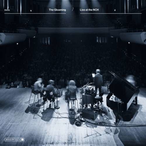 Gloaming - Live At the Nch (CD)