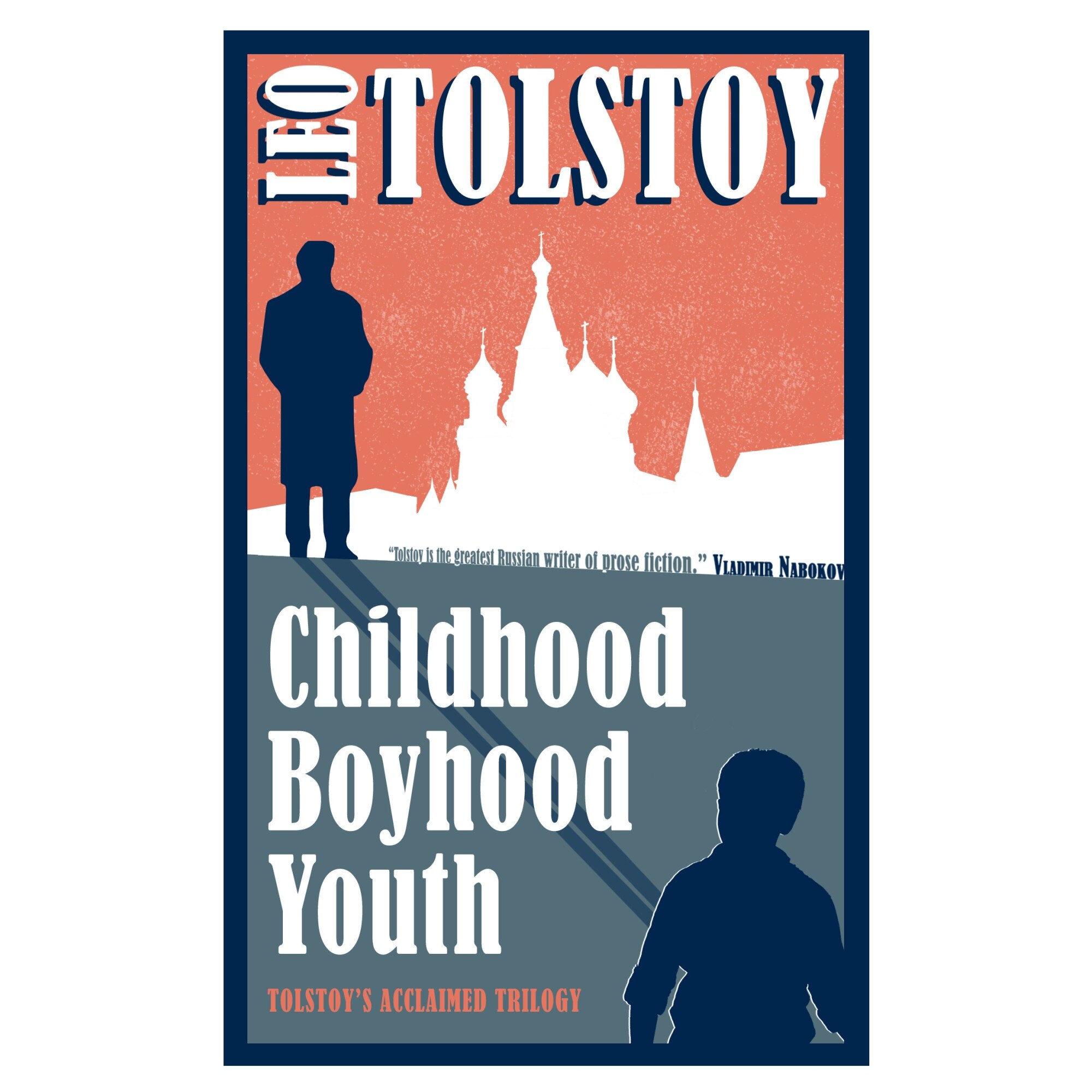 Childhood, Boyhood, Youth - Leo Tolstoy