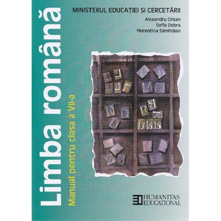 Limba Romana Clasa 7 Manual Alexandru Crisan Sofia Dobra Florentina Samihaian Emag Ro