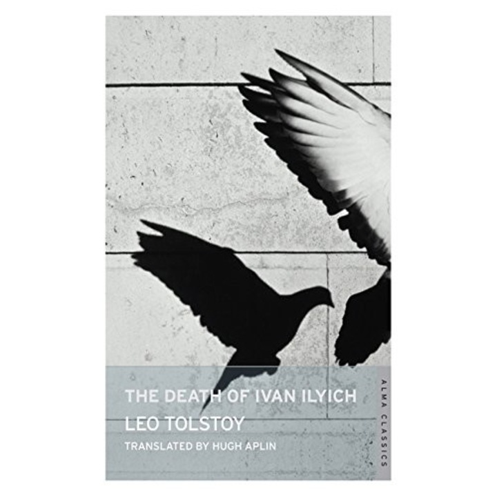 The Death of Ivan Ilyich - Leo Tolstoy