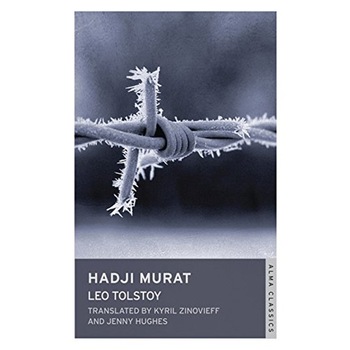 Hadji Murat - Leo Tolstoy Hadji Murat - Leo Tolstoy