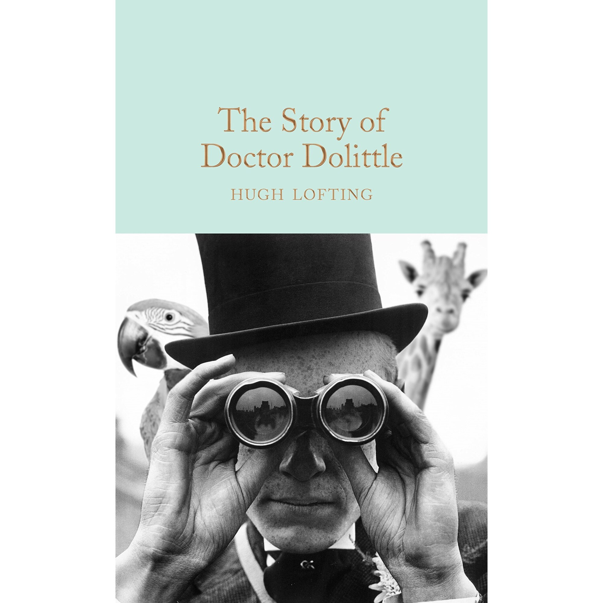 The Story of Doctor Dolittle - Hugh Lofting