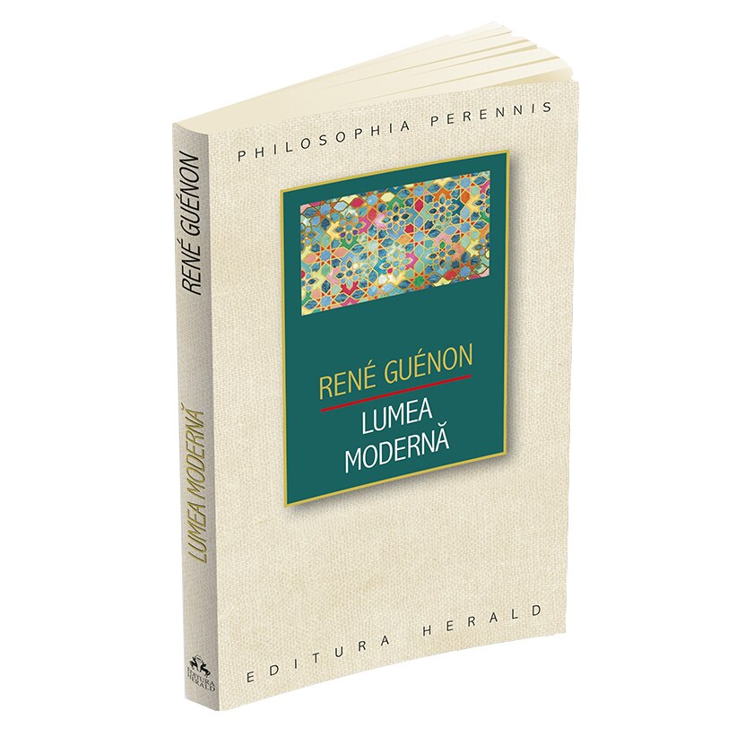 Lumea moderna - Rene Guenon