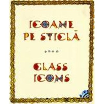 Icoane Pe Sticla Cartonat Icoane Pe Sticla Cartonat