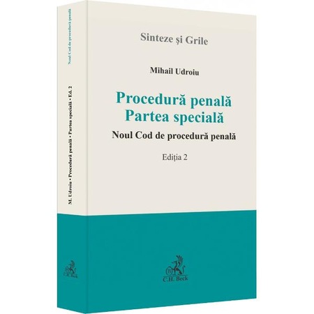 Procedura Penala Partea Speciala Noul Cod De Procedura Penala Editia 2 Udroiu Mihail Emag Ro