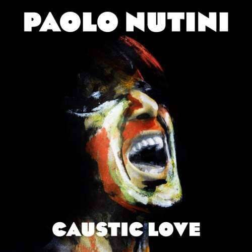 Paolo Nutini - Caustic Love (CD)