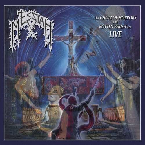 Messiah - Choir Of Horrors, The Rotten Perish Era Live (CD)