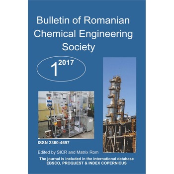 Bulletin of Romanian Chemical Engineering Society 1/2017, Colegiu editorial Bulletin of Romanian Chemical Engineering Society 1/2017, Colegiu editorial