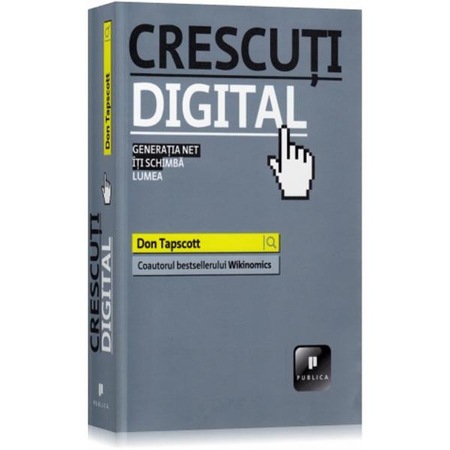 Crescuti digital - Don Tapscott - Carti 2022 - business