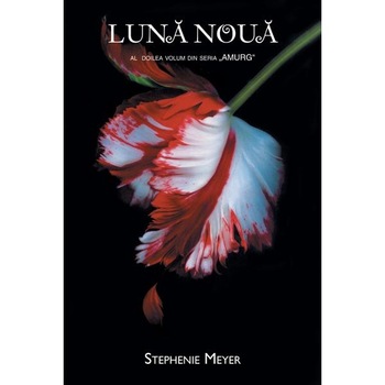 Luna noua - Stephenie Meyer Luna noua - Stephenie Meyer