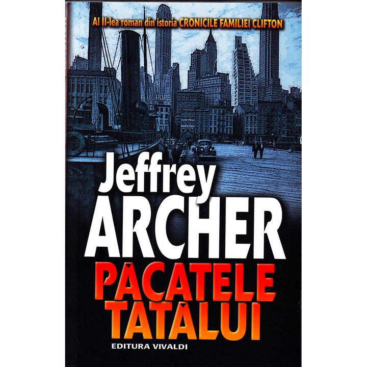Pacatele Tatalui - Jeffrey Archer