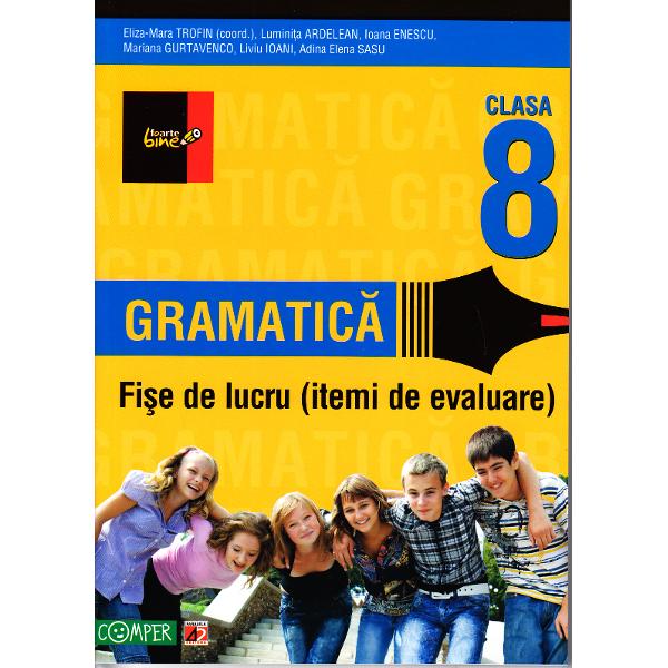 2012 Gramatica Fise De Lucru Clasa 8 - Eliza-Mara Trofin, Luminita Ardelean