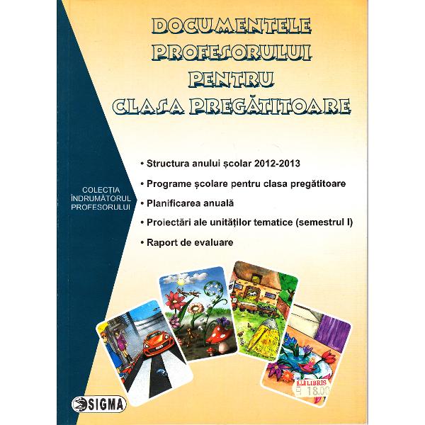 Documentele profesorului pentru clasa pregatitoare