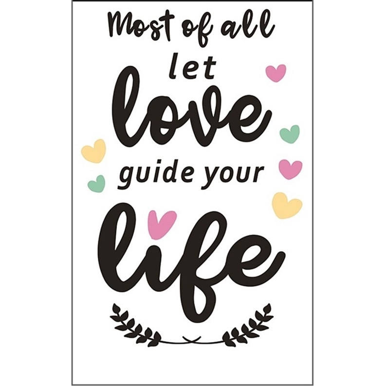 Sticker perete, Most of all let love guide your life, 32 x 60 cm