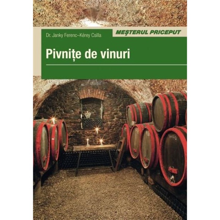 Pivnite de vinuri - Dr. Janki Ferenc, Kérey Csilla