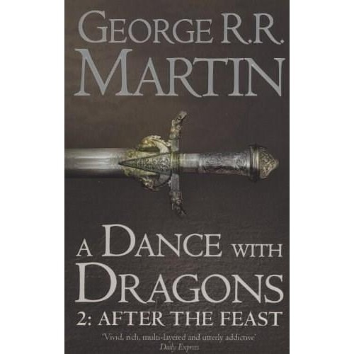 A Dance With Dragons: Part 2 After the Feast (A Song of Ice and Fire, Book 5),George R R Martin (Paperback)
