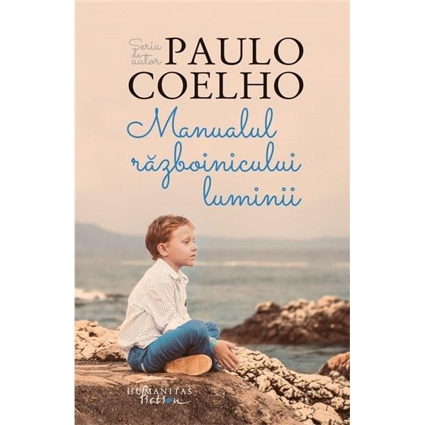 Manualul razboinicului luminii - Paulo Coelho