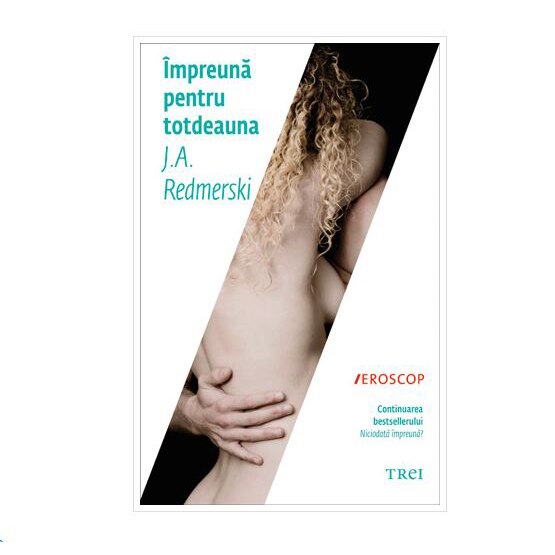 Impreuna pentru totdeauna - J.A. Redmerski