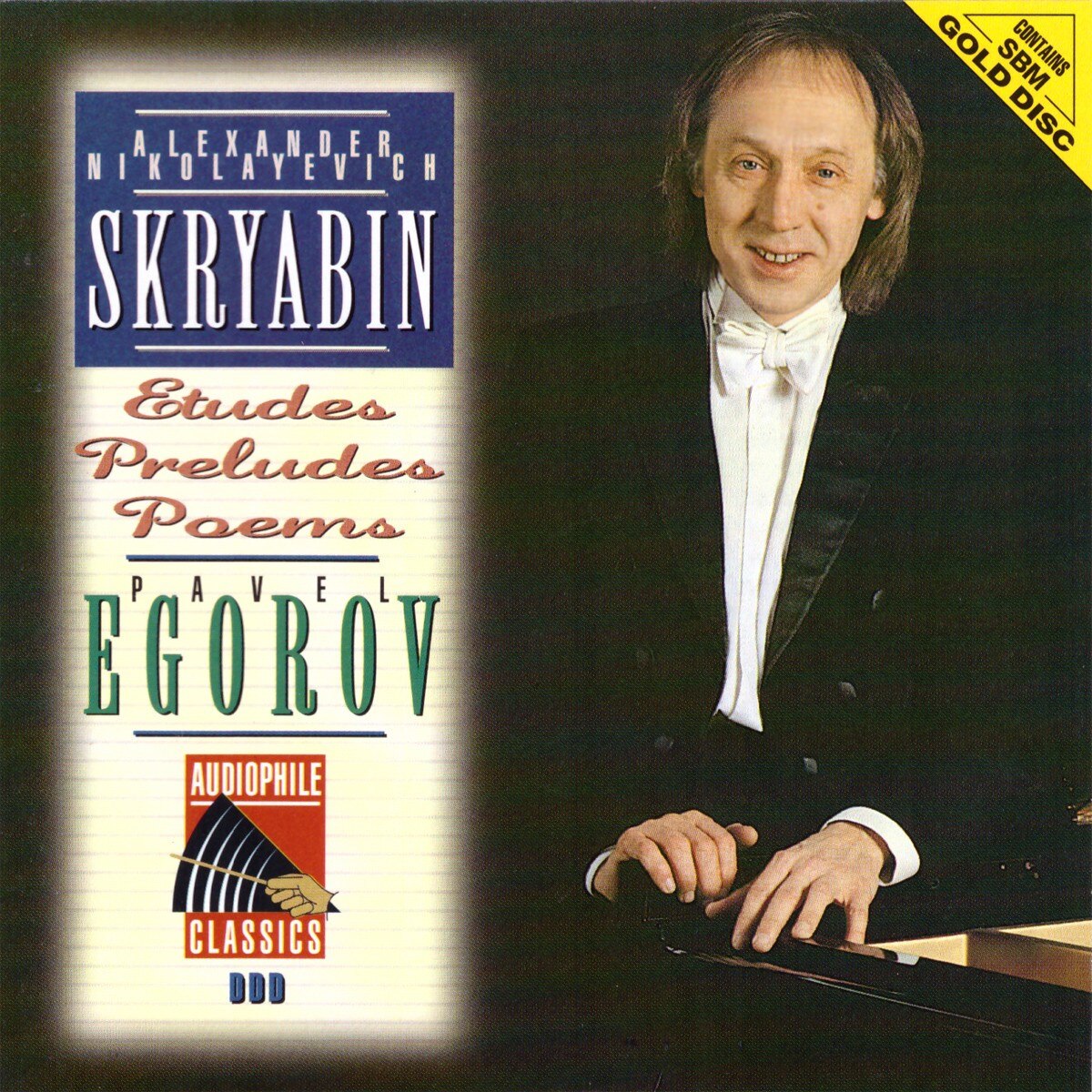 Alexander Scriabin - Etudes / Preludes / Poems - SBM Gold CD