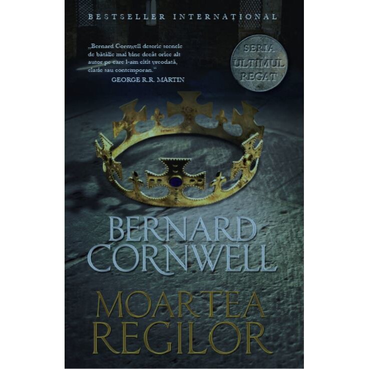 Moartea regilor - Bernard Cornwell (Vol. 6)