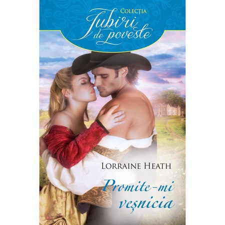 Promite Mi Vesnicia Lorraine Heath Emag Ro