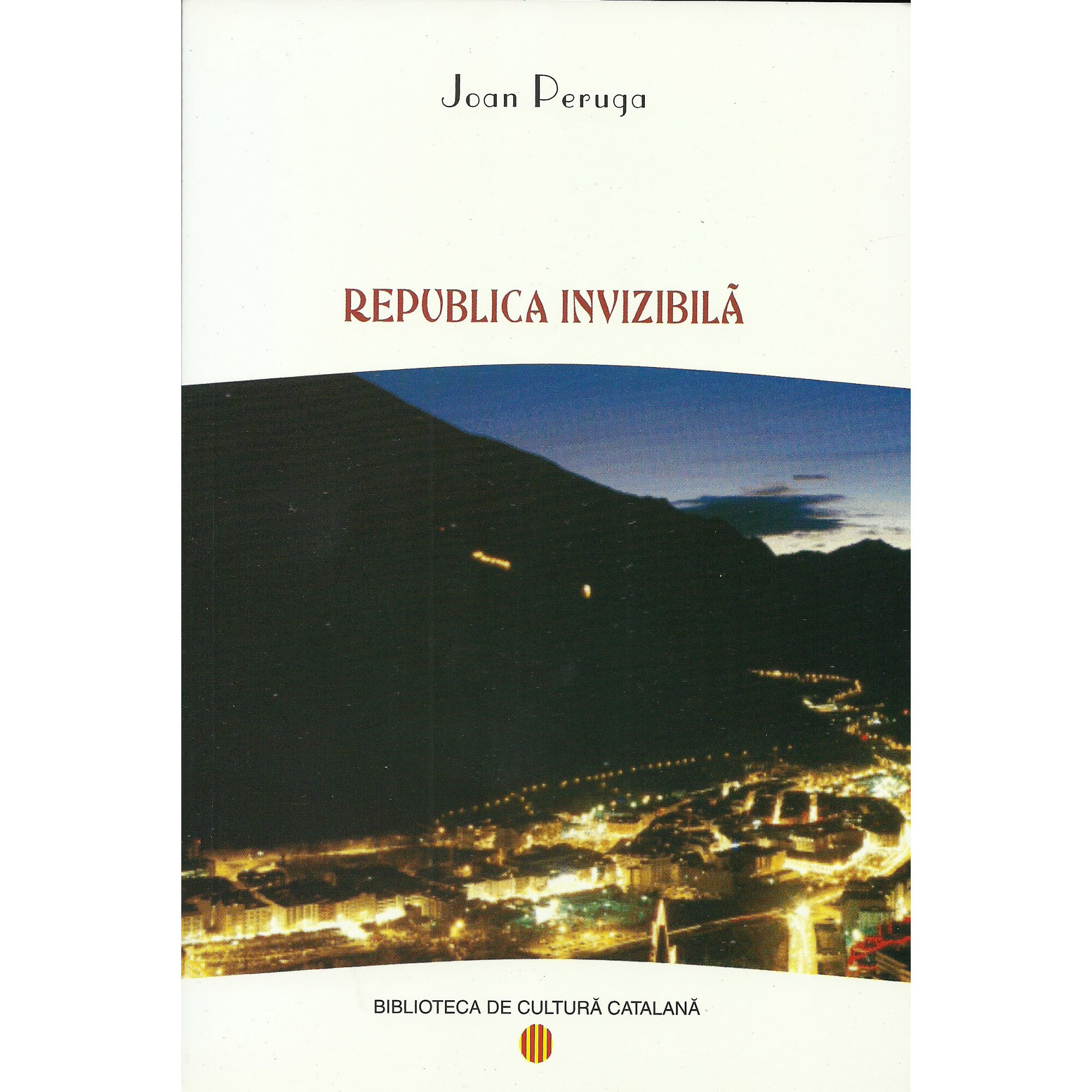 Republica invizibila - Joan Peruga