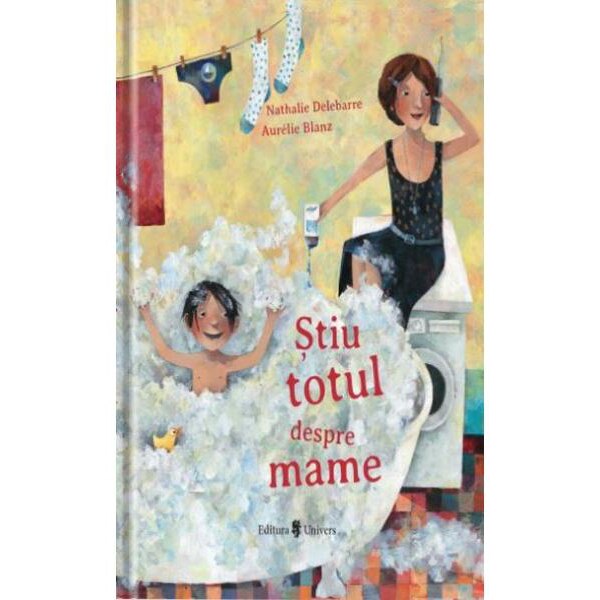Stiu totul despre mame, Nathalie Delebarre, Aurelie Blanz