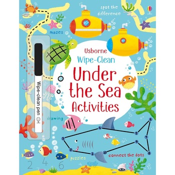 Carte ilustrata, Usborne Books, Wipe-clean under the sea activities, Activitati extracurriculare, 3 ani + Carte ilustrata, Usborne Books, Wipe-clean under the sea activities, Activitati extracurriculare, 3 ani +