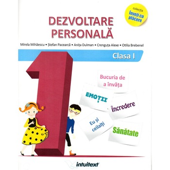 Dezvoltare personala caiet de lucru clasa I , autor Stefan Pacearca Dezvoltare personala caiet de lucru clasa I , autor Stefan Pacearca