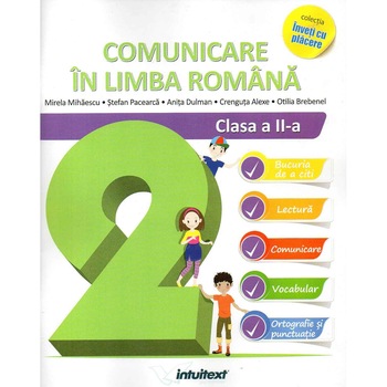 Comunicare in limba romana - Clasa a II-a, autor Stefan Pacearca Comunicare in limba romana - Clasa a II-a, autor Stefan Pacearca